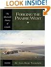 Forging the Prairie West (Illustrated History of Canada)