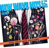 Various Artists - Just Can t Get Enough: New Wave Hits Of The  80s, Vol. 2