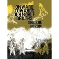 (Onward Towards Our Noble Deaths) By Mizuki, Shigeru (Author) Paperback on (04 , 2011)