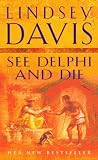See Delphi and Die (Falco 17)