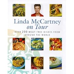 Linda Mccartney On Tour: Over 200 Meat-free Dishes from Around the World