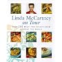 Linda McCartney on Tour: Over 200 Meat-free Dishes from Around the World