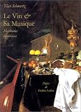 Revue Art Arts  / Le vin & la musique: Harmonies bordelaises