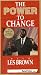 The Power To Change With Les Brown