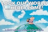 Look Out World...Here I Come!