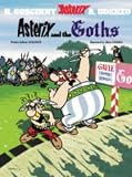 Asterix and the Goths (Asterix (Orion Paperback))