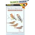 The Easy Bird Guide: Western Region: A Quick Identification Guide for All Birders (A Falcon Guide) by John Bull, Edith Hellman Bull, and James Coe