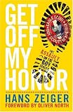cover of Get Off My Honor: The Assault on the Boy Scouts of America
