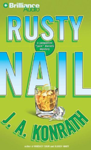 Rusty Nail: A Jacqueline 'Jack' Daniels Mystery (Jacqueline 