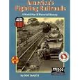 America's Fighting Railroads: A World War II Pictorial History by D Dellevi
