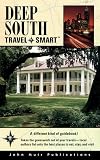 Deep South: Travel Smart