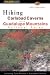 Search : Hiking Carlsbad Caverns and Guadalupe Mountains National Parks