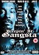 Keepin' It Gangsta [UK Import]