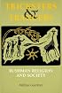 Tricksters and Trancers: Bushman Religion and Society