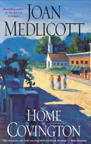 At Home in Covington (Ladies of Covington) Hardcover July 20, 2004