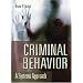 Criminal Behavior: A Systems Approach