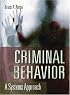 Criminal Behavior: A Systems Approach