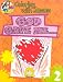 God Gave Me...: Coloring with Jesus