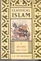 Classical Islam: A History 600-1258