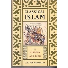 Classical Islam: A History, 600-1258