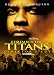 DVD : Remember the Titans (Director's Cut)