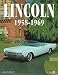 Lincoln 1958-1969