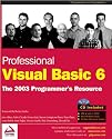Professional Visual Basic 6: The 2003 Programmer's Resource