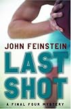 Last Shot (A Final Four Mystery)