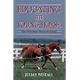 Educating the Young Horse: The Thinking Trainer's Guide