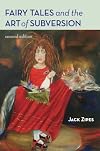 Fairy Tales and the Art of Subversion