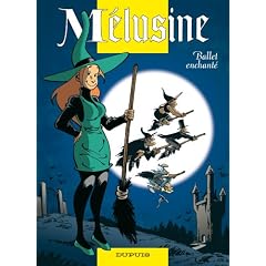 M�lusine, Tome 16 : Ballet enchant�