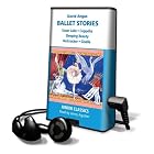 Click here to buy Ballet Stories: Library Edition by  David Angus.