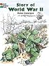 Story of World War II (Dover Coloring Book)