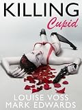 Killing Cupid