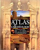 Revue Gallimard  / Atlas de l'archéologie