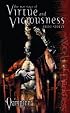 Marriage of Virtue and Viciousness (Vampire the Requiem #3)
