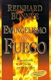 Evangelismo Con Fuego (Spanish Edition)