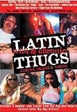 Latin Thugs: Wild and Chronic