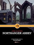 Northanger Abbey--Annotated, with Commentary (Literature in Its Context)