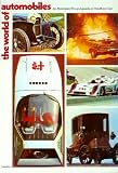 The World of Automobiles (An Illustrated Encyclopedia of the Motor Car, Volume 1)