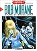 Integrale Bob Morane, tome 1 : Atome et Brouillard