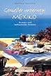 Genie�er unterwegs. Mexiko. Rezepte und kulinarische Notizen