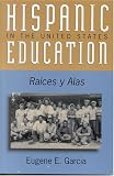 Hispanic Education in the United States
