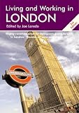 Living and Working in London, 3rd Edition: A Survival Handbook (Survival Handbooks)