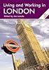 Living and Working in London, 3rd Edition: A Survival Handbook (Survival Handbooks)