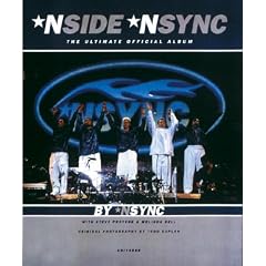 Nside Nsync: The Ultimate Official Album with Poster