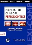 Manual of Clinical Periodontics: A Reference Manual for Diagnosis and Treatment (Lexi-Comp s Dental Reference Library)