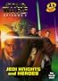 Jedi Knights and Heroes (Star Wars: Episode I)