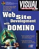 Visual Developer Web Site Development With Domino