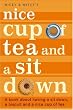 Nice Cup of Tea and a Sit Down
